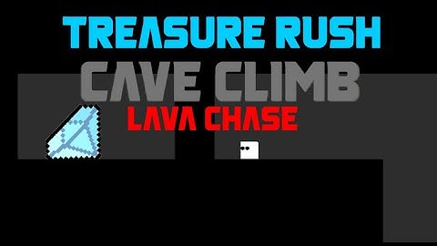 Treasure Rush Cave Climb | Update #1 Lava Chase Gamemode 🚀
