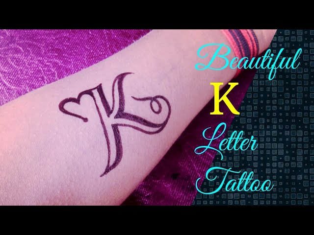 K Letter Tattoo  Tattoo for boyfriend Tattoo designs wrist Name tattoo  on hand