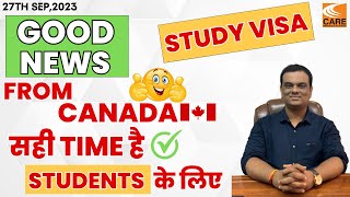 Sahi Time Hai Students ke Liye for Canada Study Visa🍁| Good News From Canada🍁🍁 | Canada Study Visa