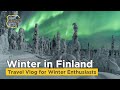 Winter in Finland - A Travel Vlog for Winter Enthusiasts!