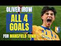 Oliver Irow - ALL 4 GOALS FOR MANSFIELD TOWN IN 2025/26 | Skills & Highlights