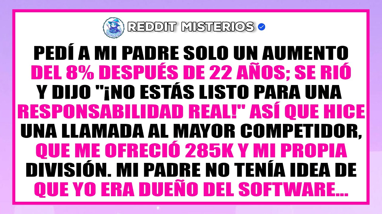 Mi padre se burló de mi solicitud de aumento del 8% a los 54. Llevé mi software a su mayor rival