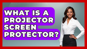 What Is A Projector Screen Protector? - NextGen Viewing and Audio