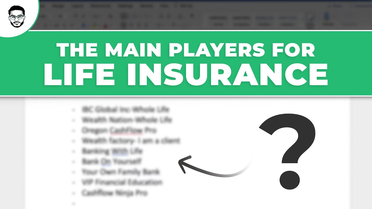 Who Are The Players For High Cash Value Life Insurance - YouTube