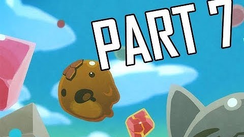 Slime Rancher Walkthrough Part 7 - THE MOSS BLANKET!