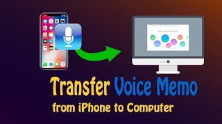 How to Transfer Voice Memo from iPhone to Computer(Mac/Windows)