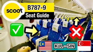 Scoot] Boeing 787-9 Seat Guide 🇲🇾KUL–SIN🇸🇬 スクートの座席選び