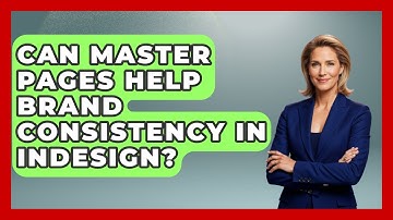 Can Master Pages Help Brand Consistency In InDesign? - Design Tool Unlocked