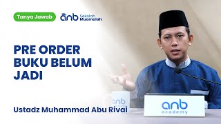 QnA SMA - Pre Order Buku Belum Jadi - Ustadz Muhammad Abu Rivai