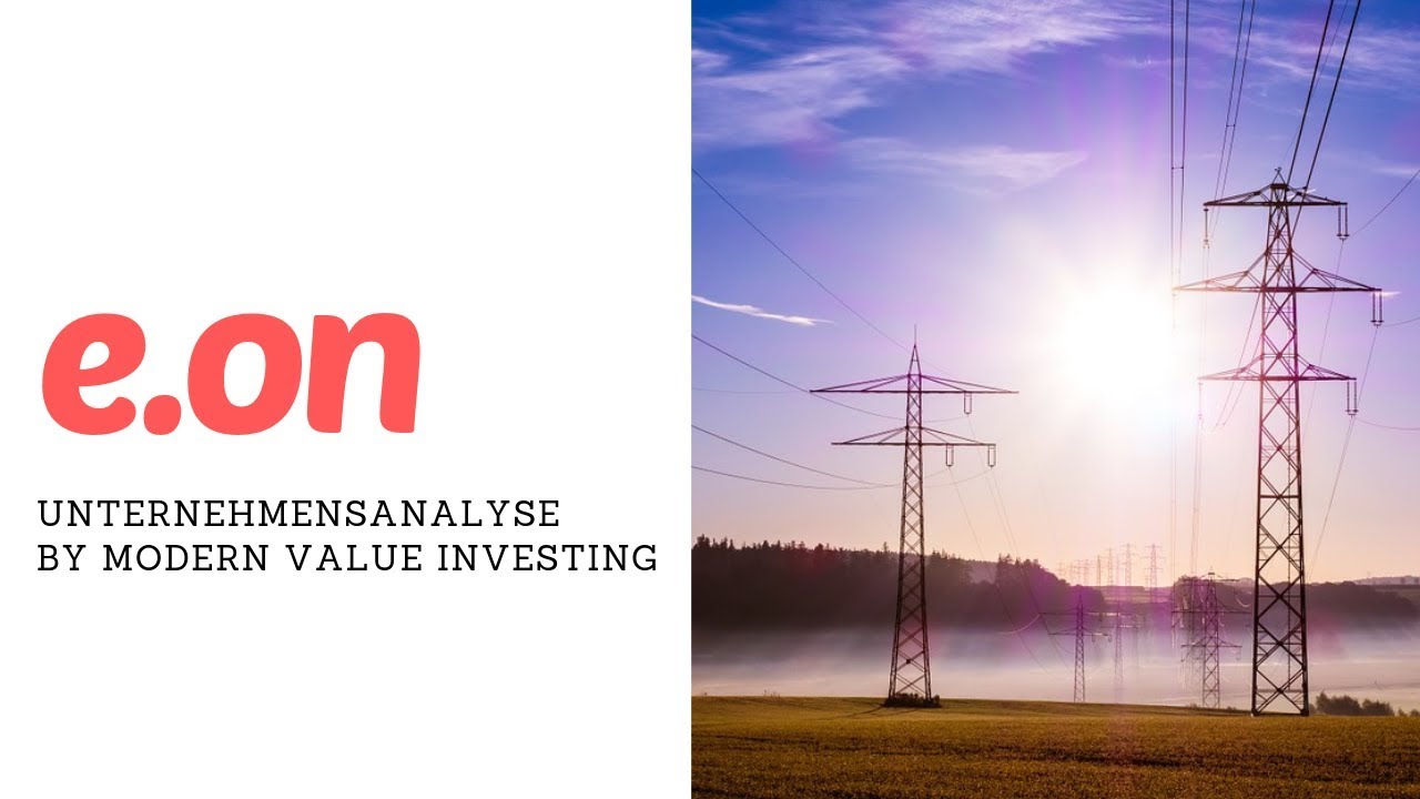 E.on - Unternehmensanalyse - Modern Value Investing - YouTube