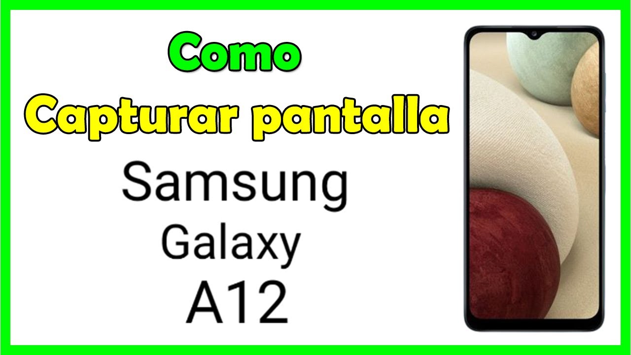 Como hacer captura de pantalla en Samsung A12 - YouTube