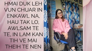 Hmai Duk Leh Vun Chuar In Enkawl Na, Awlsam Te Te,In Lam A Tih Ve Mai Theih Te Pawh