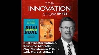 Clark G. Gilbert on Dual Transformation