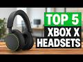 Top 5 BEST Xbox Headsets in 2025 🔥 (Tested &amp; Ranked for Xbox Series X|S)