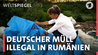 Müllmafia – Abfall aus Deutschland illegal in Rumänien