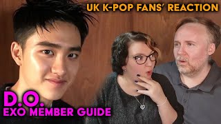 EXO's D.O. - Cesar Oh's Member Guide - UK K-Pop Fans Reaction