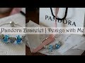 Pandora Bracelet | Design with Me | Summer Theme