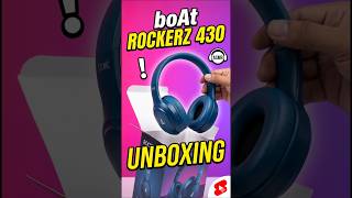 Unboxing Boat Rockerz 430 Honest Frist Look #shorts #viral #unboxing #boat #boatrockerz430