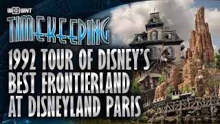 1992 Tour of Disney’s Best Frontierland at Disneyland Paris - Timekeeping Disneyland Paris #5