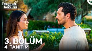 Doğanın Kanunu - Doğanın Kanunu 3. Bölüm 4. Tanıtım