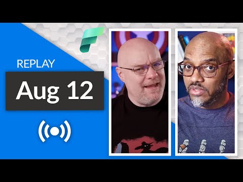 🔴 We're back! Let's answer your Microsoft Fabric and Power BI questions... (August 12, 2023)