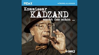 Kapitel 11 der Zweite War Tdlich  Kommissar Kadzand Macht Das Schon