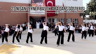 23 Nisan Zeynep Bastık Ara Dans Gösterisi Resimi
