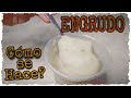 Como Hacer (ENGRUDO) tutorial