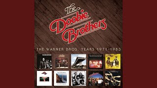 Video thumbnail of "The Doobie Brothers - Listen to the Music"