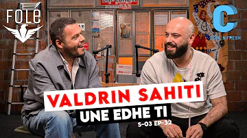 Une edhe Ti - Valdrin Sahiti