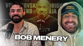 Bob Menery talks about Dana White | E26-S1