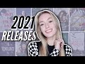 2021 MOST ANTICIPATED RELEASES