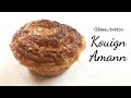 Gteau breton kouign amann  breton cake