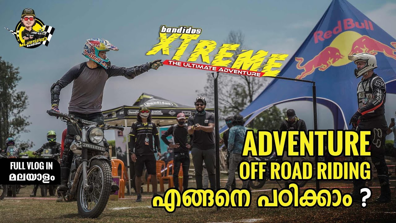 Off roading & Adventure riding എങ്ങനെ പഠിക്കാം | Bandidos EXTREME Vlog ...