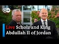 German Chancellor Scholz holds talks with King Abdullah II of Jordan | DW News
