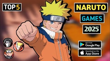 Top 5 New Naruto Games 2025 || Top 5 Best Brand New Naruto Games 2025