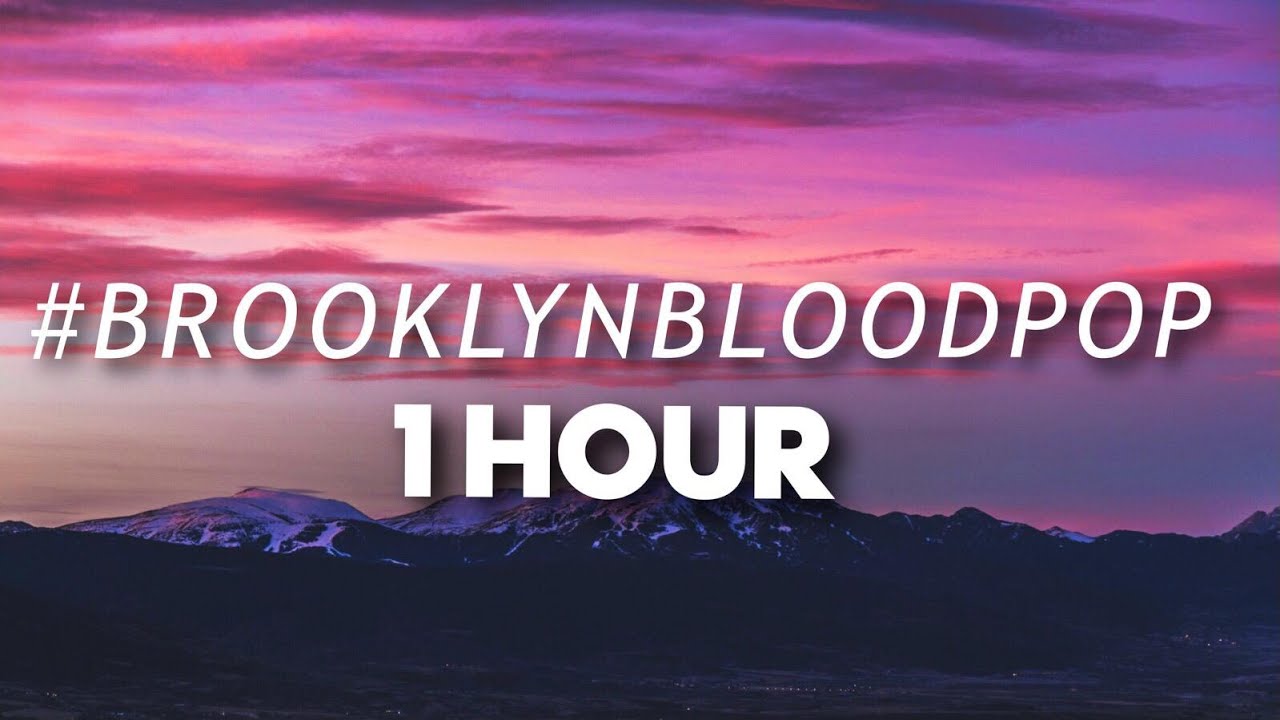 ิ blood 2022 New Syko - #BrooklynBloodPop! (1 HOUR)