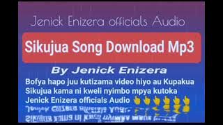 Jenick Enizera Sikujua_(s Audio) mp3 download free