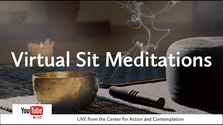 Lent Virtual Sit Meditation | Sunday, March 23 | Center for Action and Contemplation