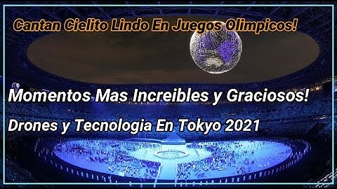 Asi Se Viven Los Juegos Olímpicos Tokyo 2020! Mexicanos Cantan Cielito Lindo En Ceremonia!