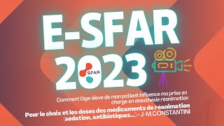 Pour le choix et les doses des médicaments de réanimation (sédation, antibiotiques...) - eSFAR 2023