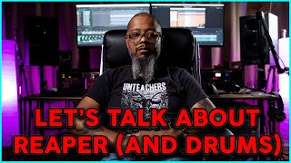 Reaper Drum Editing  an interview with Myk from 'Let's Talk about Reaper'