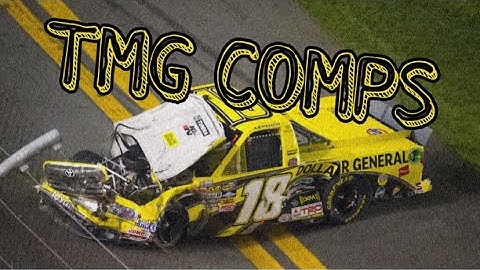 Nascar Crash Compilation //TMG Comps// #9 ~We’re All To Blame~