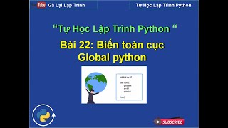 Lesson 22: Global python variables - Self-study python programming