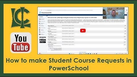 LCI   Instructions on Student Course Requests in PowerSchool