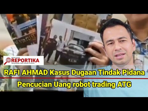 Raffi Ahmad Kasus Dugaan Tindak Pidana Pencucian Uang robot trading ATG