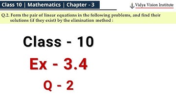 Class 10 Maths, Exercise 3.4 - Q 2 🌟 Pair of Linear Equations in Two Variables 🌟 NCERT, CBSE 🎯