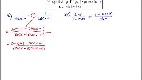MathCamp321 - Trig: Simplifying Trig Expressions - 2