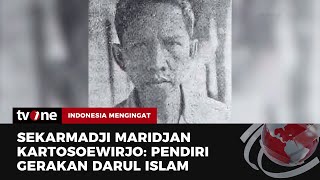 Sosok Sekarmadji Maridjan Kartosoewirjo, Tokoh Islam Indonesia Pendiri NII | tvOne