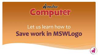 Information Class 4 | Ch 9 | Saving the work in MSWLogo News